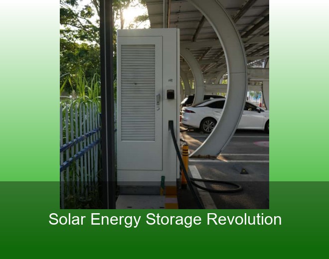 Solar Energy Storage Revolution